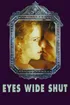 Eyes Wide Shut