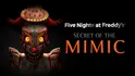 Secret Of The Mimic