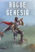 Rogue Genesia