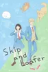 Skip and Loafer
