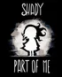 Shady Part Of Me