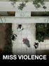 Miss Violence