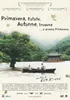 Primavera, estate, autunno, inverno ... e ancora primavera