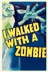 Ho camminato con uno zombie, 1942