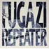 Fugazi - Repeater (1990)