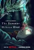 The Summer Hikaru Died