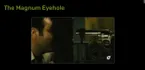 The Magnum Eyehole Trap (SAW II)