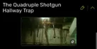 The Quadruple Shotgun Hallway Trap (SAW)
