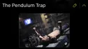 The Pendulum Trap (SAW V)