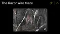 The Razor Wire Maze Trap (SAW)