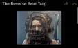 The Reverse Bear Trap (SAW)