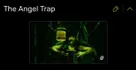 The Angel Trap (SAW III)