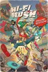 Hi Fi Rush