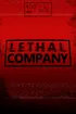 Lethal Company