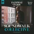 Soundwalk Collective