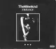 The Party & the After Party - The Weeknd